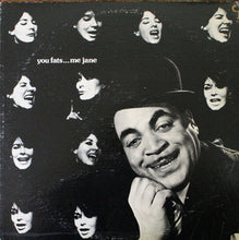 Carica l'immagine nel visualizzatore di Gallery, Dick Wellstood And The Friends Of Fats, Jane Harvey : You Fats... Me Jane (Fats Waller Revisited) (LP, Album, Promo)
