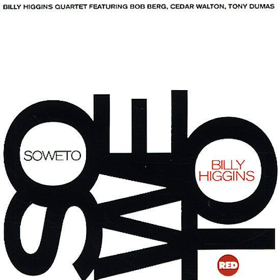 Billy Higgins : Soweto (CD, Album, RE)