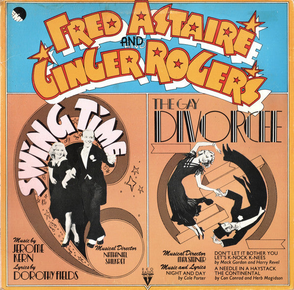 Fred Astaire And Ginger Rogers : Swing Time / The Gay Divorcee (LP, Comp, Gat)