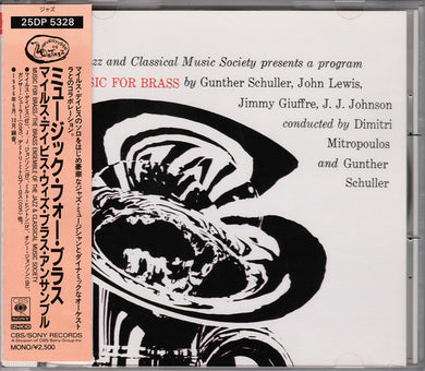 Gunther Schuller, John Lewis (2), Jimmy Giuffre, J.J. Johnson Conducted By Dimitri Mitropoulos And Gunther Schuller : Music For Brass (CD, Album, Mono, RE)