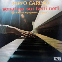 Carica l&#39;immagine nel visualizzatore di Gallery, Pippo Caruso : Sonatina Sui Tasti Neri (7&quot;)
