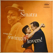 Carica l'immagine nel visualizzatore di Gallery, Frank Sinatra : Songs For Swingin' Lovers! (LP, Album, Mono, Gre)
