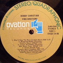Carica l&#39;immagine nel visualizzatore di Gallery, Bobby Christian : Vibe-brations (LP, Album, Quad)
