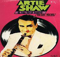 Artie Shaw : Artie Shaw & His First Band (1938-1939) (LP, Comp)