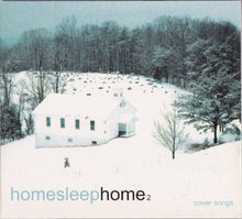 Carica l&#39;immagine nel visualizzatore di Gallery, Various : Homesleephome₂ Cover Songs (CD, Comp)
