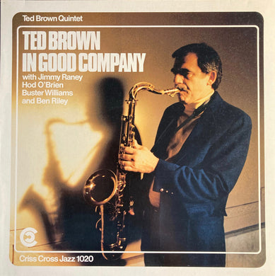 Ted Brown Quintet : Ted Brown In Good Company (LP, Album)