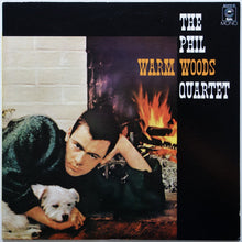 Carica l'immagine nel visualizzatore di Gallery, The Phil Woods Quartet : Warm Woods (LP, Album, Mono, RE)
