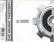 Carica l'immagine nel visualizzatore di Gallery, C + C Music Factory : I'll Always Be Around (CD, Maxi)
