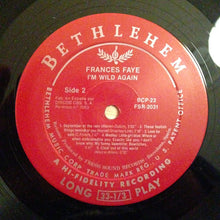 Carica l&#39;immagine nel visualizzatore di Gallery, Frances Faye : I&#39;m Wild Again (LP, Album, RE)
