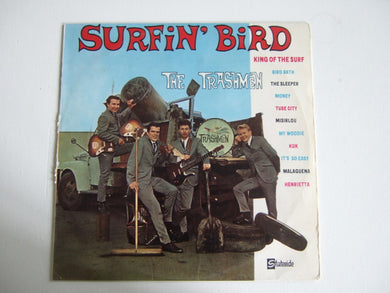 The Trashmen : Surfin' Bird (LP, Album)