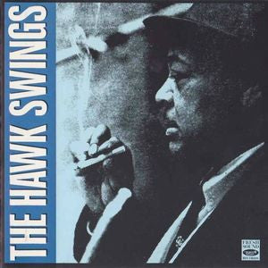 Coleman Hawkins : The Hawk Swings Vol. 2 (LP, Album)