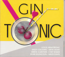 Carica l&#39;immagine nel visualizzatore di Gallery, Various : Gin Tonic (CD, Comp, Dig)
