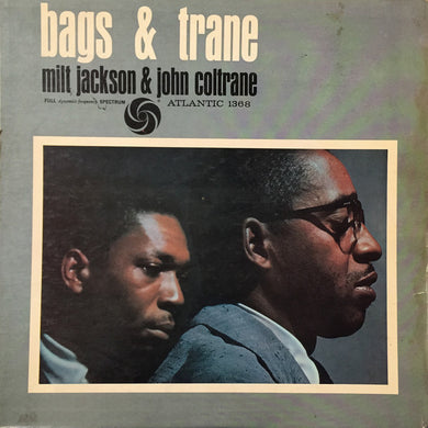 Milt Jackson & John Coltrane : Bags & Trane (LP, Album)