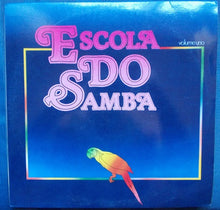 Carica l&#39;immagine nel visualizzatore di Gallery, Various : Escola Do Samba Volume 1 (LP, Comp)
