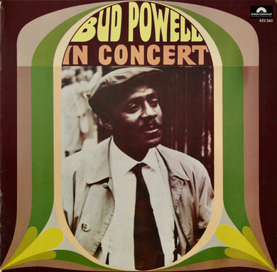 Bud Powell : Bud Powell In Concert (LP, Album, RE)
