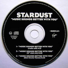Carica l'immagine nel visualizzatore di Gallery, Stardust : Music Sounds Better With You (CD, Single)
