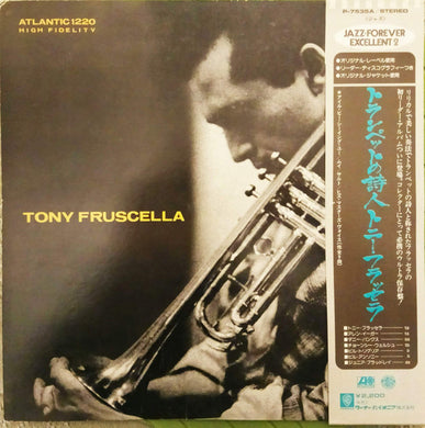 Tony Fruscella = Tony Fruscella : Tony Fruscella = トランペットの詩人トニー・フラッセラ (LP, Album, Mono, RE)
