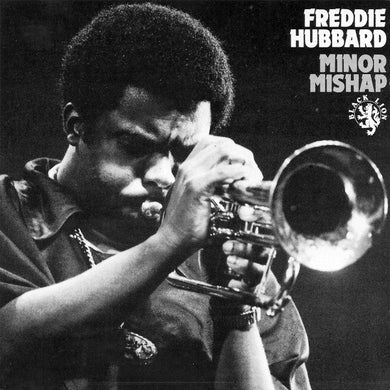 Freddie Hubbard : Minor Mishap (LP, RE)