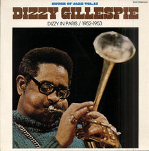 Carica l'immagine nel visualizzatore di Gallery, Dizzy Gillespie : Dizzy In Paris / 1952-1953 (LP, Comp)
