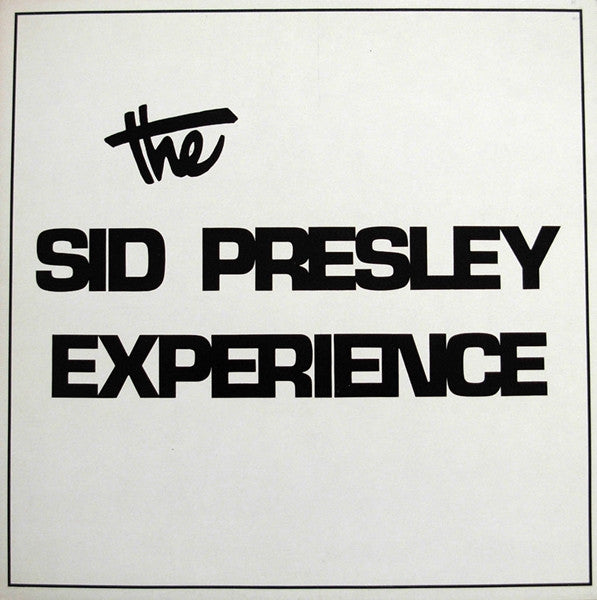 The Sid Presley Experience : Cold Turkey (12