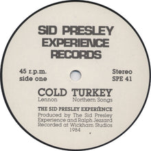 Carica l&#39;immagine nel visualizzatore di Gallery, The Sid Presley Experience : Cold Turkey (12&quot;)
