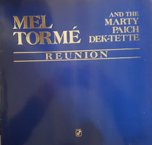 Carica l&#39;immagine nel visualizzatore di Gallery, Mel Tormé And The Marty Paich Dek-Tette : Reunion (LP, Album)
