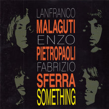 Carica l&#39;immagine nel visualizzatore di Gallery, Lanfranco Malaguti, Enzo Pietropaoli, Fabrizio Sferra : Something (CD, Album)
