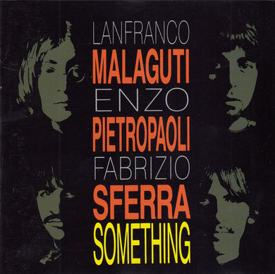 Lanfranco Malaguti, Enzo Pietropaoli, Fabrizio Sferra : Something (CD, Album)