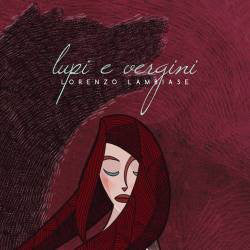 Lorenzo Lambiase : Lupi E Vergini (CD, Album)