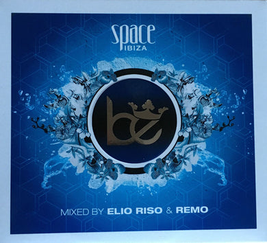 Elio Riso & DJ Remo : BE - Space Ibiza (2xCD, Comp, Mixed)