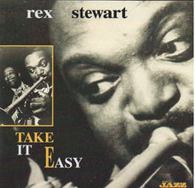Carica l&#39;immagine nel visualizzatore di Gallery, Rex Stewart : Take It Easy (CD, Comp)
