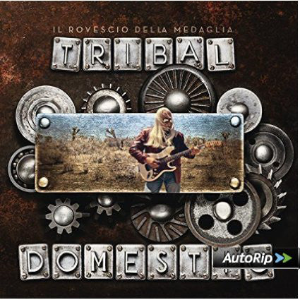Il Rovescio Della Medaglia : Tribal Domestic (LP)