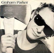 Carica l&#39;immagine nel visualizzatore di Gallery, Graham Parker : Guardian Angels / Children And Dogs / When I Was King / Museum Piece / Museum Of Stupidity (12&quot;)
