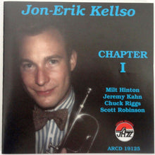 Carica l&#39;immagine nel visualizzatore di Gallery, Jon-Erik Kellso : Milt Hinton, Jeremy Kahn, Chuck Riggs, Scott Robinson (2) : Chapter I (CD, Album)

