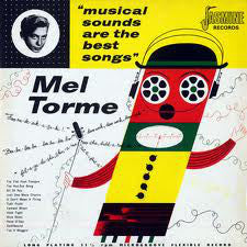 Mel Tormé : Musical Sounds Are The Best Songs (LP, Album, RE)