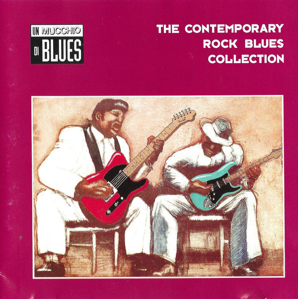 Various : The Contemporary Rock Blues Collection (CD, Comp)