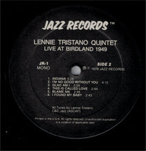 Carica l&#39;immagine nel visualizzatore di Gallery, Lennie Tristano Quintet With Warne Marsh And Billy Bauer : Live At Birdland 1949 (LP, Album, Mono)
