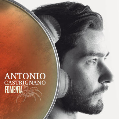 Antonio Castrignanò : Fomenta (CD, Album)