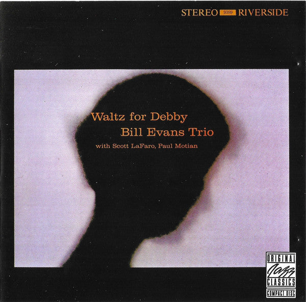 The Bill Evans Trio With Scott LaFaro, Paul Motian : Waltz For Debby (CD, Album, RE, RM, Dig)