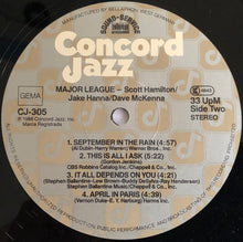 Carica l'immagine nel visualizzatore di Gallery, Scott Hamilton / Jake Hanna / Dave McKenna : Major League (LP)

