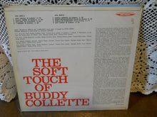 Carica l&#39;immagine nel visualizzatore di Gallery, Buddy Collette : The Soft Touch Of Buddy Collette (LP)
