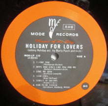 Carica l&#39;immagine nel visualizzatore di Gallery, Johnny Holiday (2) : Holiday For Lovers (LP, Album, Mono, Promo, RE)
