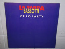 Carica l&#39;immagine nel visualizzatore di Gallery, La Banda Bassotti : Culo Party (12&quot;)
