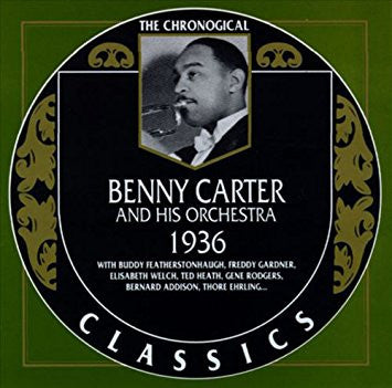 Benny Carter And His Orchestra : 1936 (CD, Comp)