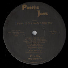 Carica l&#39;immagine nel visualizzatore di Gallery, Various : Ballads For Backgrounds (LP, Comp, Mono, RE)
