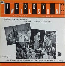 Carica l&#39;immagine nel visualizzatore di Gallery, Teddy Wilson : Teddy Wilson And His Big Band 1939 Live! (LP, Comp, Mono)
