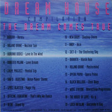 Carica l'immagine nel visualizzatore di Gallery, Various : Dream House Compilation (The Dream Comes True) (CD, Comp, Mixed)
