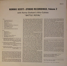 Carica l'immagine nel visualizzatore di Gallery, Ronnie Scott With Kenny Graham's Afro-Cubists : Ronnie Scott Studio Recordings, Vol. 2 - Battle Royal (LP, Comp, Mono)
