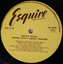 Carica l&#39;immagine nel visualizzatore di Gallery, Ronnie Scott With Kenny Graham&#39;s Afro-Cubists : Ronnie Scott Studio Recordings, Vol. 2 - Battle Royal (LP, Comp, Mono)
