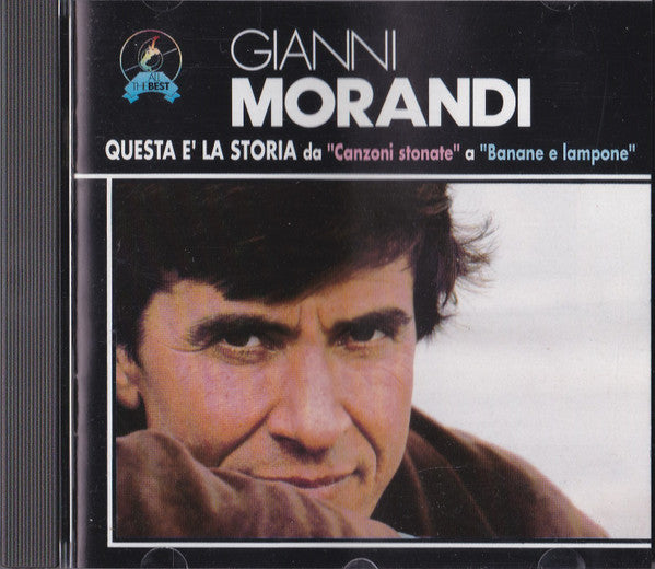 Gianni Morandi : Questa È La Storia Da 